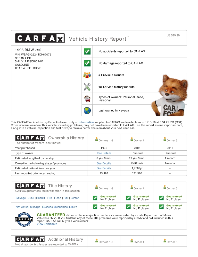 Name:  CARFAX Vehicle History Report for this 1996 BMW 750IL_ WBAGK232.jpg
Views: 2184
Size:  258.1 KB